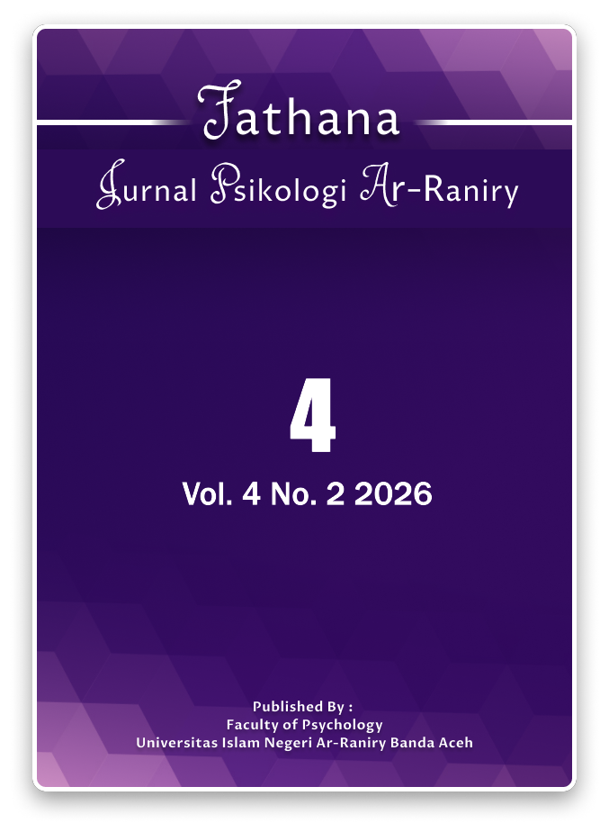 					View Vol. 4 No. 2 (2026): Fathana: Jurnal Psikologi Ar-Raniry
				